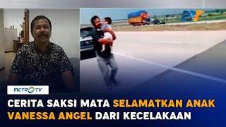 Saksi Ceritakan Detik-detik Kecelakaan Maut Vanessa Angel