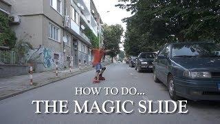 Magic slide tutorial