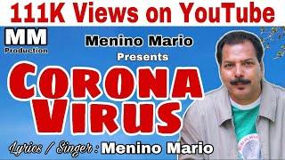 New Song "CORONA VIRUS" by Menino Mario