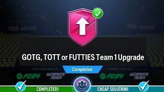 GOTG, TOTT or FUTTIES Team 1 Upgrade SBC Pack Opened! - Cheap Solution & SBC Tips - FC 24