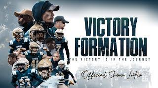 Victory Formation Official Intro