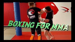 Boxing Work for MMA