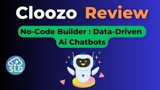 Cloozo Review: No-Code Chatbot Builder Powered by ChatGPT