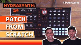 HYDRASYNTH: Patch From Scratch with Matthew Allen