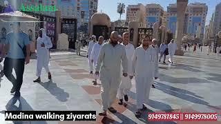 Walking ziyarats of madina  | Assalam Tour and Travels