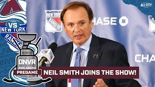 Former New York Rangers GM Neil Smith talks Colorado Avalanche VS New York Rangers