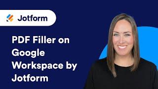 PDF Filler on Google Workspace by Jotform