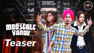 MOOSEALE VANGU TEASER || HARMAN SIDHU || JASKO RECORDS #SidhuMooseWala