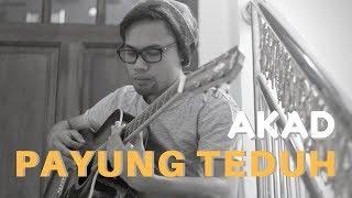 Payung Teduh - Akad (Cover by Kip Hafizuddin)