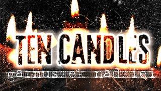 TEN CANDLES - garnuszek nadziei