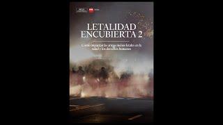 Letalidad Encubierta 2: Cómo las armas menos letales impactan la salud y los derechos humanos