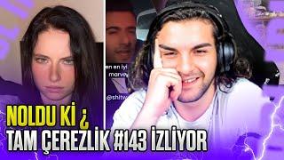 Ebonivon - "Tam Çerezlik #143" İzliyor | Noldu Ki ¿