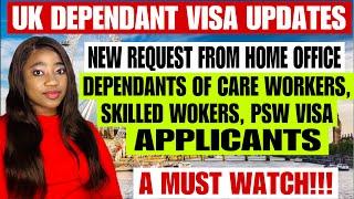 UK Dependant Visa | New Request From Home Office For  Those Applying and Switching with Dependents