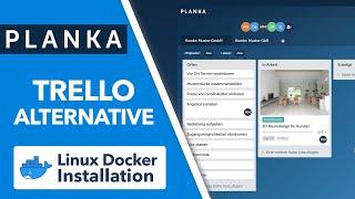 Planka - OpenSource Trello Alternative (Review & Installation)