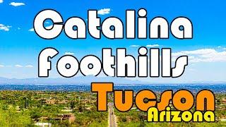 Tucson Arizona | Catalina Foothills Community Tour