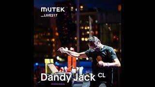 MUTEKLIVE217 - Dandy Jack and the Sniffing Orchestra