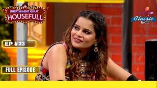 Fahmaan और Sumbul ने खेला मज़ेदार खेल | Entertainment Ki Raat Housefull | Full Episode | Ep. 23