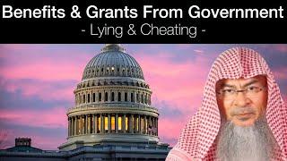 Receiving Benefits & Grants from the Government (lying & cheating to government) Assim Al Hakeem