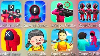 Squid Game 456 Survival,K Sniper Challenge,Imposter 3D Survival,Comics 456 Squid,Game Of Billionaire