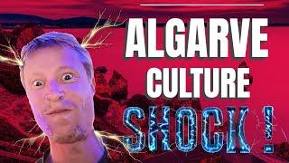 Culture Shock! - First year living in the Algarve, Portugal