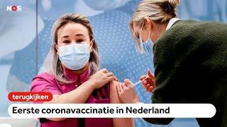 TERUGKIJKEN: Eerste coronavaccinatie in Nederland