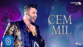 Gusttavo Lima - Cem Mil - DVD O Embaixador (Ao Vivo)