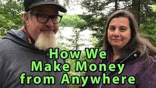 How We Make MONEY from Anywhere | a Thrive Life SPECIAL