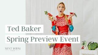 Ted Baker Spring Preview at Mint Room Studios