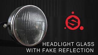 Fake reflection on lowpoly headlight model in Substance Painter