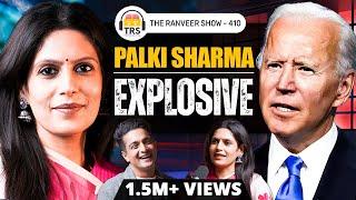 Palki Sharma RETURNS: Explosive Conversation | Elections, International Media & Geopolitics | TRS410