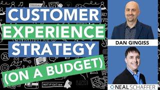 Marketing Meets Customer Experience: Insights with Dan Gingiss