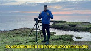 EL AMANECER DE UN FOTÓGRAFO DE PAISAJES./Jose A. Triviño fotografía