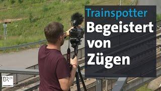 Trainspotter aus Aschaffenburg | Abendschau | BR24