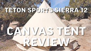 Teton Sports Sierra 12 Canvas Tent Review