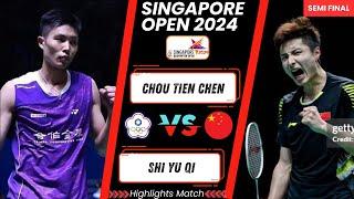 SF - CHOU Tien Chen (TPE) vs SHI Yu Qi (CHN) | Singapore Badminton 2024