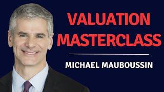 Michael Mauboussin | Expectations Investing, Base Rates and a Master Class on Valuation