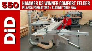 550. Hammer K3 Winner Comfort Felder / Sliding table saw