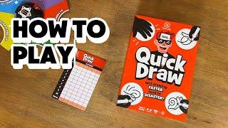 How to Play...Quick Draw!