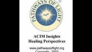 ACIM Insights - Lesson 166 - Pathways of Light