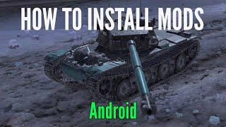 How to Install Mods | Android | WoT Blitz