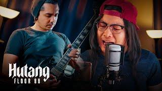 HUTANG - Floor 88 ROCK / METAL Cover by Jake Hays feat Fanzi Ruji