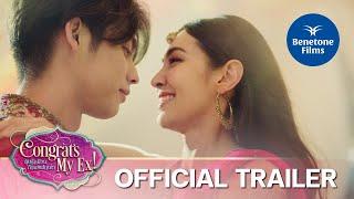 Congrats My Ex! ลุ้นรักป่วน ก๊วนแฟนเก่า | Official Trailer