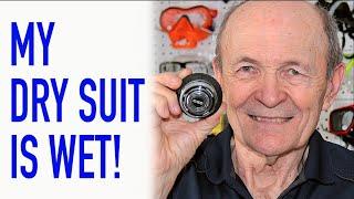 My Dry Suit Is Wet! - Scuba Tech Tips: S17E15