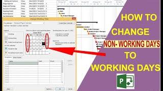 How to change non working days to working days| calendar setting| project schedule