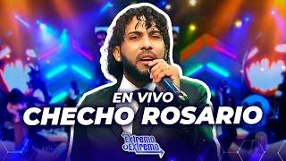 Checho Rosario, Presentación en Vivo | Extremo a Extremo