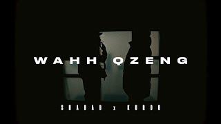 SHABAB & KURDO - WAHH QZENG