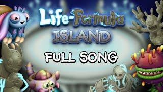 What if: Life Formula had an Island! (Full Song)