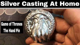 Silver Casting - Open Mold Sand Casting - Game of Thrones The Hand Pin