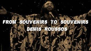 Demis Roussos - From Souvenirs To Souvenirs  (Lyrics)