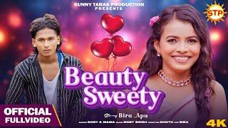 BEAUTY SWEETY | NEW SANTALI ROMANTIC VIDEO 2025 (FULL) |  BIRA & APU